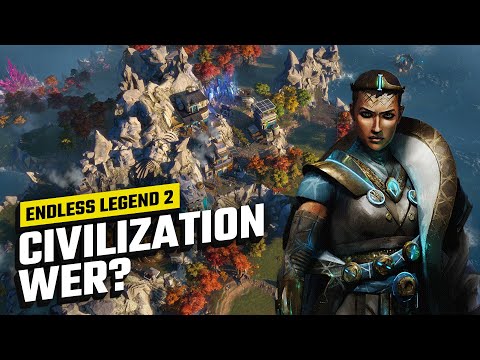 Endless Legend 2: Wer will da noch Civilization 7 spielen?
