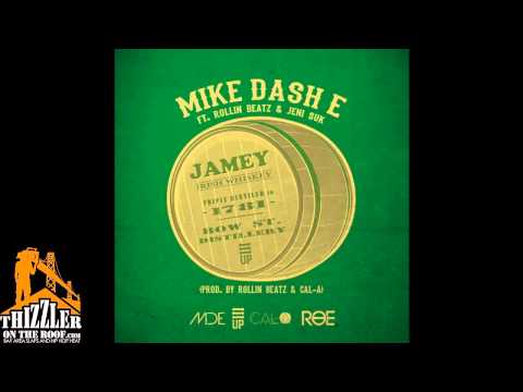 Mike Dash-E ft. RollinBeatz, Jeni Suk - Jamey [Prod. RollinBeatz & Cal-A] [Thizzler.com]