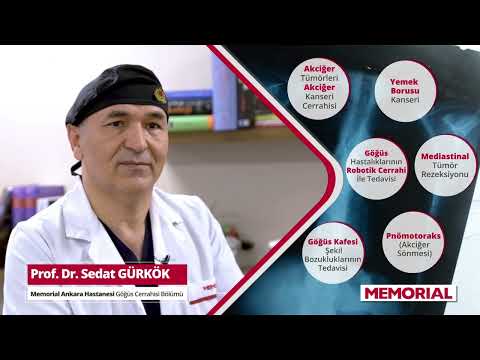 Prof. Dr. Sedat Gürkök - Memorial Ankara Hastanesi Göğüs Cerrahisi