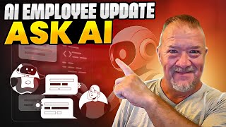 AI Employee Update 2025 - ASK AI