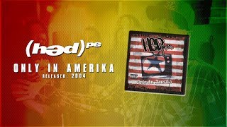 (hed) p.e. - Made in Amerika [Full Album]