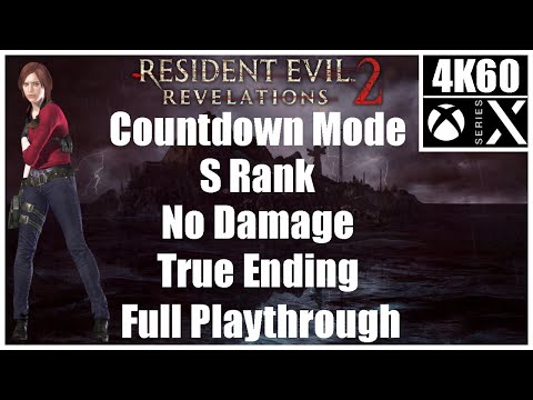 Resident Evil Revelations 2 Countdown S Rank No Damage Full Playthrough (XSX) (True Ending)