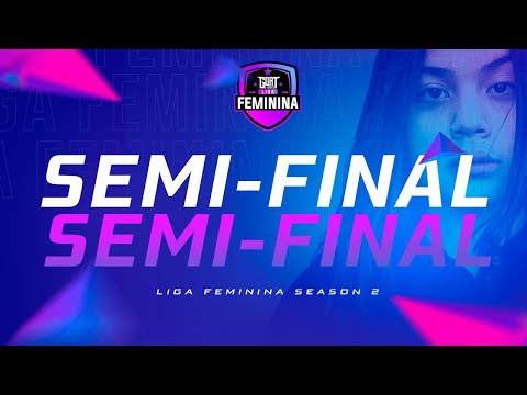 LIGA FEMININA | SEMI-FINAL |  GRUPO AxB - CxD