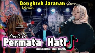 Download lagu Cover Permata Hati ( evie tamala ) Dongkrek Jaranan Version by Yayan Jandut mp3