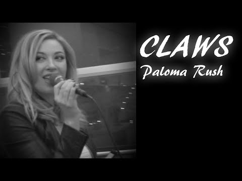 Paloma Rush - Claws