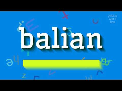 How to say "balian"! (High Quality Voices)