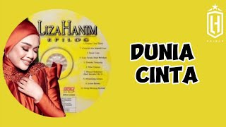 Dunia Cinta - Liza Hanim (lyric video) Road To Liza Hanim 27 Years Journey In Concert