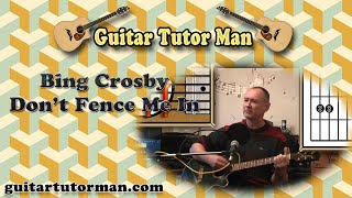 Don't Fence Me In - Cole Porter / Bing Crosby etc. - Acoustic Guitar Lesson (easy)