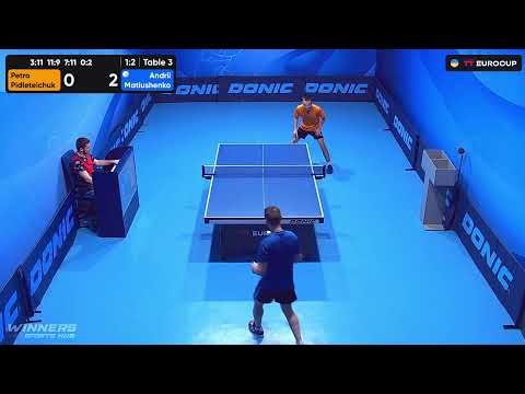 11:10 Petro Pidleteichuk - Andrii Matiushenko 19.08.2023 TT Euro.Cup Ukraine Master. TABLE 3