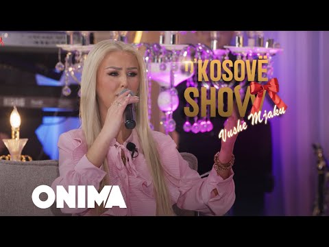 n’Kosove show : Vushe Mjaku : Potpuri - LIVE