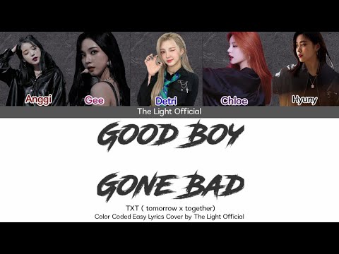 TXT (투모로우바이투게더) – Good Boy Gone Bad || Cover by The Light Official || Girls Version