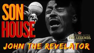 Son House - John The Revelator (Original audio) - Jam video with lyrics