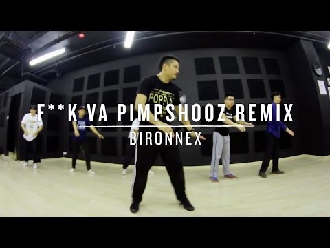 F**k Va Pimpshooz Remix (Bironnex) | Lucas Choreography