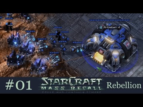 Original Starcraft Kampagne! - Let's Play Starcraft: Mass Recall Rebellion #01 [Deutsch | German]