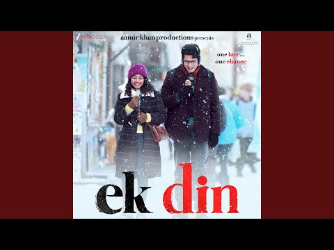 Behke Yaar Lyrics – Ek Din | Arijit Singh