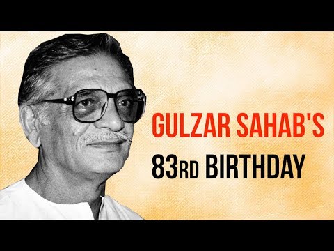 Happy Birthday Gulzar
