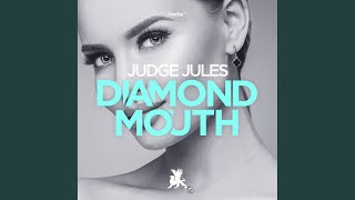 Diamond Mouth (Original Club Mix)