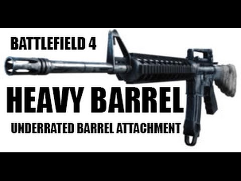 Battlefield 4: Heavy Barrel - Underrated Barrel Attachment