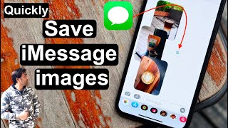 How to Save iMessage images on iPhone | Quickly Save All Pictures from Text Messages