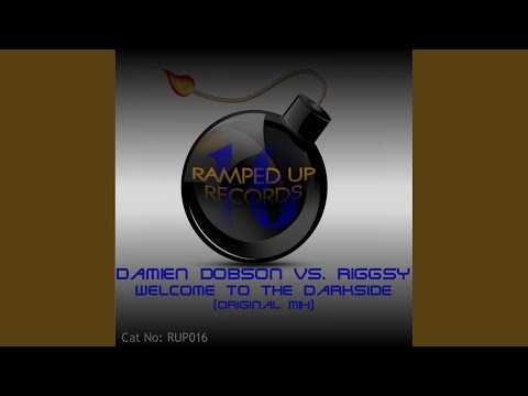 Welcome To The Darkside (Original Mix)