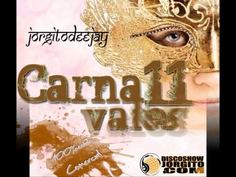 Session Carnavales 2011 JorgeGarcia MEGAMIX Comercial Music