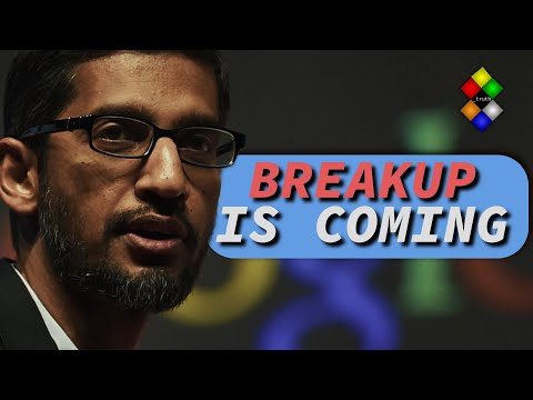 They want to break up Google... will it happen?