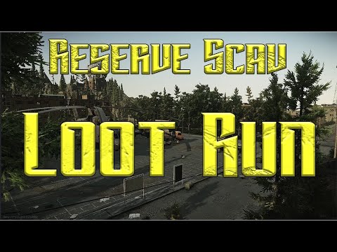 How To Make Money Scav Running On Reserve After Dynamic Loot - Escape From Tarkov