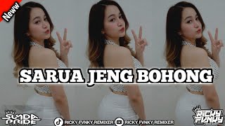 Download lagu DJ SARUA JEUNG BOHONG | Darso x chellen putri ft gueseng | RICKY FVNKY RMX | SUNDA PRIDE PRO PRESENT mp3
