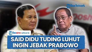 Said Didu Wanti-wanti Presiden agar Usut Proyek Whoosh: Awas Luhut Mau Cuci Tangan & Jebak Prabowo