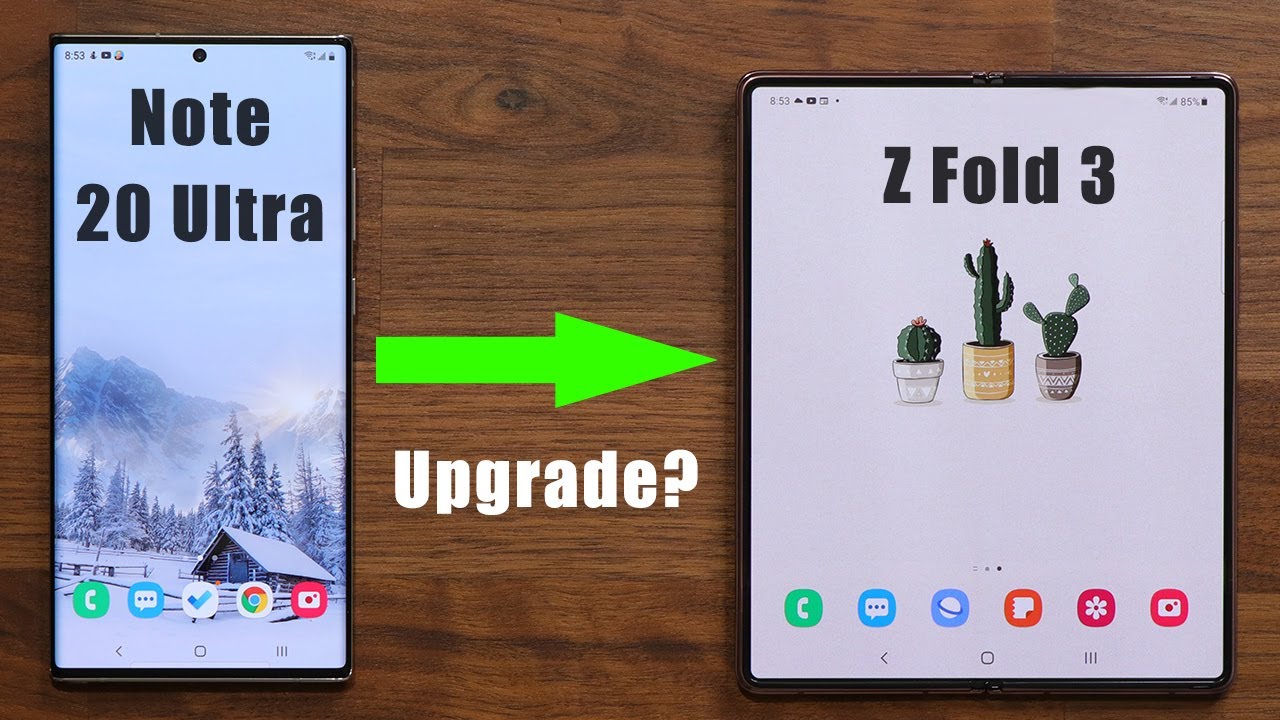 Should Galaxy Note 20 Ultra Owners Upgrade to Galaxy Z Fold 3?