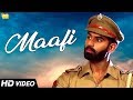 Parmish Verma Maafi New Punjabi Song Vinaypal Buttar Latest Punjabi Songs 2018