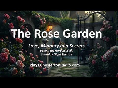 🎭 The Rose Garden – BBC Saturday Night Theatre