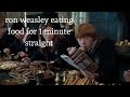 Ron Weasley Eating Food For 1 Minute Straight