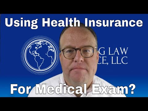 Health Insurance and Medical Exam