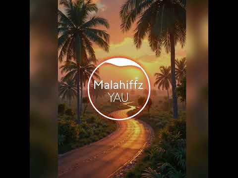 Malahiffz - Yau  (Papua New Guinea Oldie)