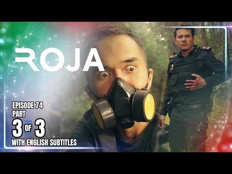 ROJA | Episode 74 (3/3) | March 5, 2026 (with English Subs)