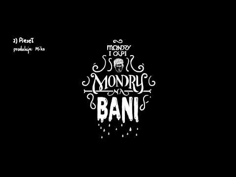 02. Mondry Na Bani - Pieseł (prod. Miko)