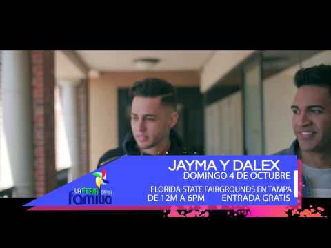 La Feria de la Familia 2015- JAYMA Y DALEX