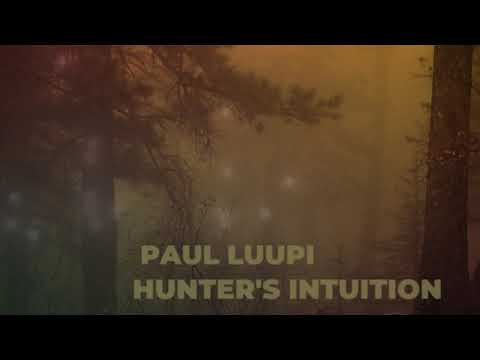 Paul Luupi - Hunter's Intuition