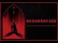 RESURRECTED (2023 Movie) - Feature Trailer