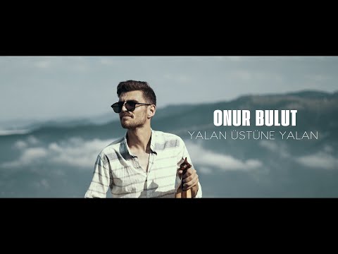 Onur BULUT - Yalan Üstüne Yalan