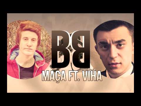 Maça ft. Viha - BB