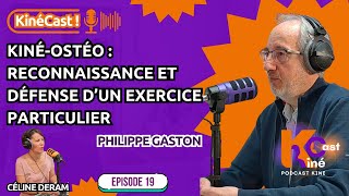 KinéCast #19 : Kiné-ostéo : Reconnaissance et défense d’un exercice particulier