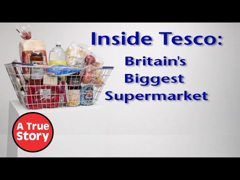 Inside Tesco: The Secrets of Britain's Biggest Supermarket | A True Story