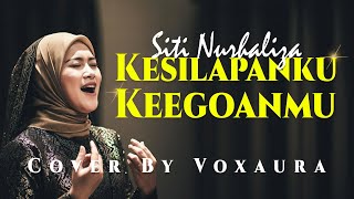 Download lagu Siti Nurhaliza - Kesilapanku Keegoaanmu Cover By Voxaura mp3