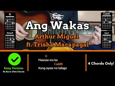 Ang Wakas - Arthur Miguel ft. Trisha Macapagal | EASY! Guitar Tutorial (CHORDS, STRUMMING PATTERN)