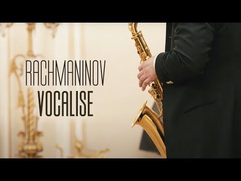 Rachmaninov Vocalise op. 34 No.14 Sergey Kolesov - saxophone Alexander Kashpurin - piano