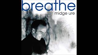 Midge Ure - Breathe