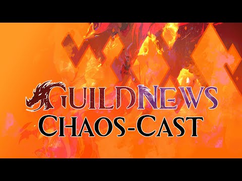 Guildnews Chaoscast - Gamescom 2017