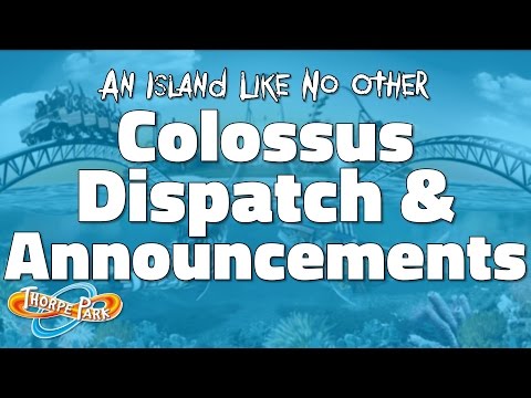 Thorpe Park - Colossus (Dispatch & Announcements) - Interactive Video